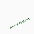 MA’s FARM